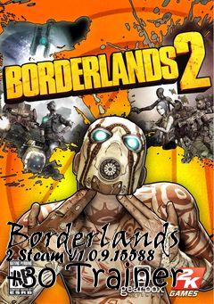 Box art for Borderlands
2 Steam V1.0.9.15588 +30 Trainer