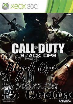 Box art for Call
Of Duty: Black Ops & All Dlc V03.25.2011 +5 Trainer