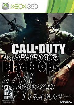 Box art for Call
Of Duty: Black Ops & All Dlc V06.02.2011 +5 Trainer