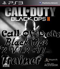 Box art for Call
Of Duty: Black Ops 2 V1.2 +11 Trainer