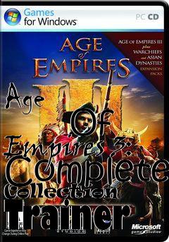 Box art for Age
            Of Empires 3: Complete Collection  Trainer