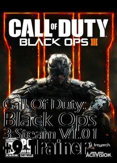 Box art for Call
Of Duty: Black Ops 3 Steam V1.01 +9 Trainer