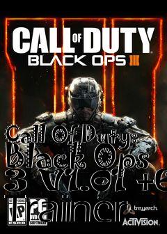 Box art for Call
Of Duty: Black Ops 3 V1.01 +6 Trainer