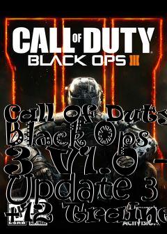 Box art for Call
Of Duty: Black Ops 3 V1.0 - Update 3 +12 Trainer