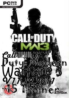 Box art for Call
						Of Duty: Modern Warfare 3 V11.19.2011 +15 Trainer