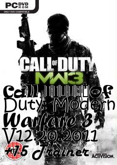 Box art for Call
						Of Duty: Modern Warfare 3 V12.20.2011 +15 Trainer