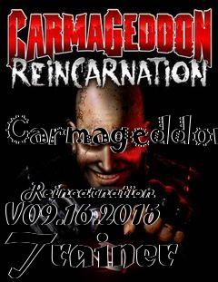 Box art for Carmageddon
            Reincarnation V09.16.2015 Trainer