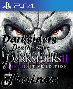 Box art for Darksiders
2: Deathinitive Edition Steam V1.1 +13 Trainer