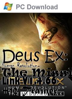 Box art for Deus
Ex: Human Revolution- The Missing Link V1.4.66 +12 Trainer