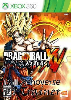 Box art for Dragon
            Ball Xenoverse +9 Trainer