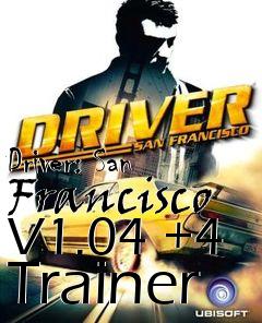 Box art for Driver:
San Francisco V1.04 +4 Trainer
