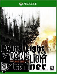 Box art for Dying
Light V1.2.0 +12 Trainer