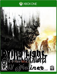 Box art for Dying
Light Steam V1.4.0 +31 Trainer