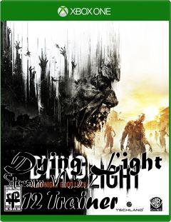 Box art for Dying
Light Steam V1.5.2 +12 Trainer