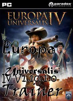 Box art for Europa
            Universalis Iv V1.10.1.0 Trainer