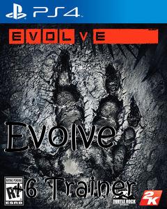 Box art for Evolve
            +6 Trainer