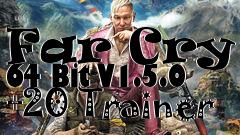 Box art for Far
Cry 4 64 Bit V1.5.0 +20 Trainer