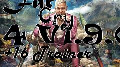 Box art for Far
            Cry 4 V1.9.0 +16 Trainer