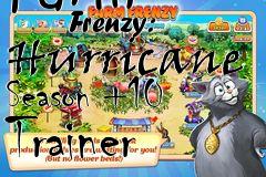 Box art for Farm
            Frenzy: Hurricane Season +10 Trainer