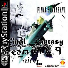 Box art for Final
Fantasy 7 2012 [german/english/spanish/french] Steam V1.0.9 +17 Trainer