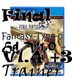 Box art for Final
            Fantasy Type-0 Hd V1.0 - V1.4 +31 Trainer