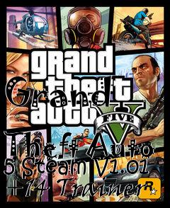 Box art for Grand
            Theft Auto 5 Steam V1.01 +14 Trainer