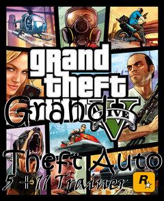 Box art for Grand
            Theft Auto 5 +11 Trainer