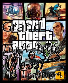 Box art for Grand
            Theft Auto 5 V1.0.323 - V1.0.331 +18 Trainer