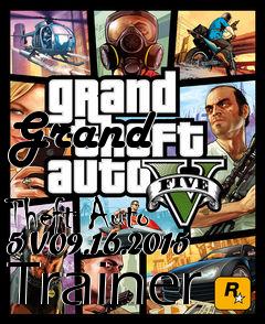 Box art for Grand
            Theft Auto 5 V09.16.2015 Trainer