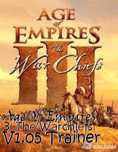 Box art for Age
Of Empires 3: The Warchiefs V1.05 Trainer