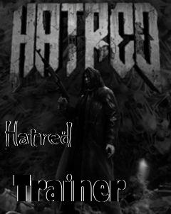 Box art for Hatred
            Trainer