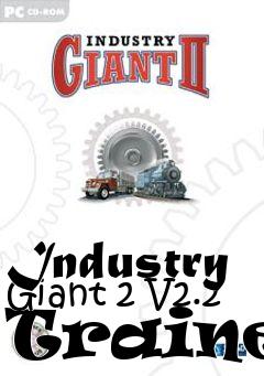 Box art for Industry
Giant 2 V2.2 Trainer