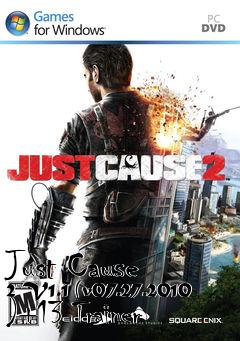 Box art for Just
Cause 2 V1.1 (v07.27.2010 )+13 Trainer