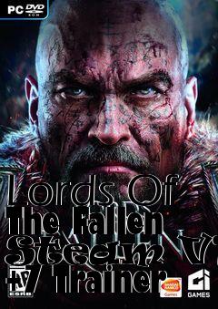 Box art for Lords
Of The Fallen Steam V1.6 +7 Trainer