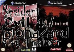 Box art for Resident
Evil 4 / Biohazard 4 +6 Trainer