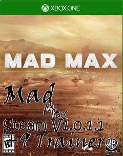 Box art for Mad
            Max Steam V1.0.1.1 +9 Trainer