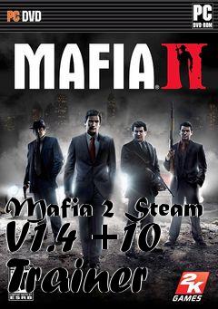 Box art for Mafia
2 Steam V1.4 +10 Trainer