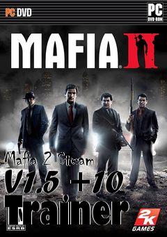 Box art for Mafia
2 Steam V1.5 +10 Trainer
