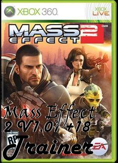 Box art for Mass
Effect 2 V1.01 +18 Trainer