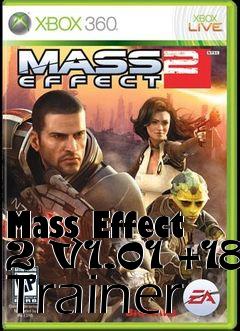 Box art for Mass
Effect 2 V1.01 +18 Trainer