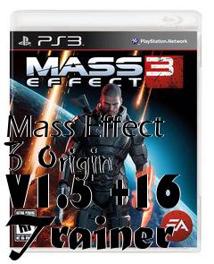 Box art for Mass
Effect 3 Origin V1.5 +16 Trainer
