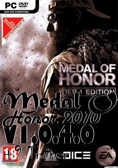 Box art for Medal
Of Honor 2010 V1.0.4.0 +9 Trainer