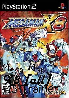 Box art for Mega
Man X8 [all] +15 Trainer