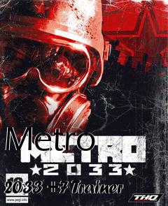 Box art for Metro
            2033 +7 Trainer