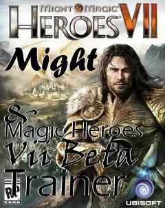 Box art for Might
            &  Magic Heroes Vii Beta Trainer