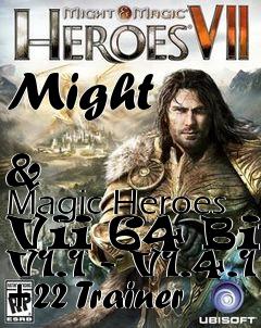 Box art for Might
            &  Magic Heroes Vii 64 Bit V1.1 - V1.4.1 +22 Trainer