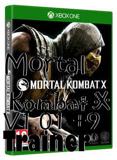 Box art for Mortal
            Kombat X V1.01 +9 Trainer