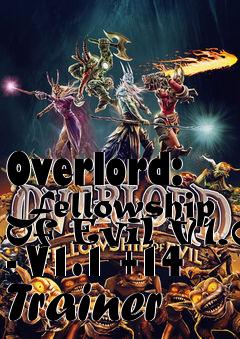Box art for Overlord:
Fellowship Of Evil V1.0 - V1.1 +14 Trainer