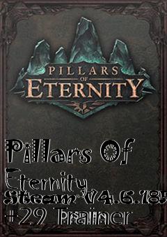 Box art for Pillars
Of Eternity Steam V4.6.185473 +29 Trainer