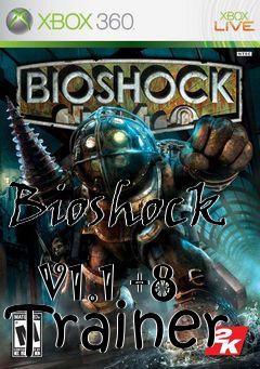 Box art for Bioshock
            V1.1 +8 Trainer